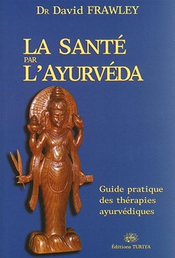 Couverture du livre La Santé par l’Ayurvéda